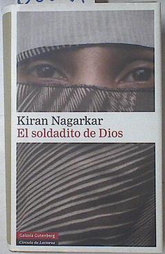 El soldadito de Dios | 68811 | Nagarkar, Kiran