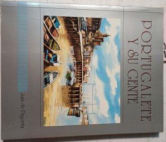 Portugalete Y Su Gente | 64136 | Pagoeta Juan De