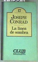 La línea de sombra | 79304 | Conrad, Joseph