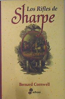Los rifles de Sharpe | 137816 | Cornwell, Bernard (1944- )
