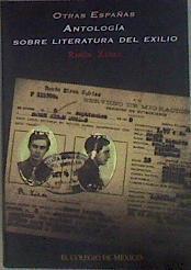 Otras Españas. Antología sobre literatura del exilio | 184266 | Ramón Xirau