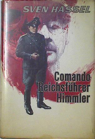 Comando Reichsfuhrer Himmler | 79180 | Hassel, Sven