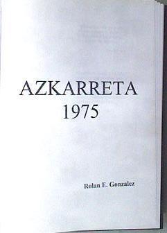 Azkarreta 1975 | 169721 | González, Rolan E.