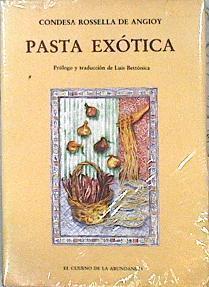 Pasta exótica | 143016 | De Angioy, Rosella