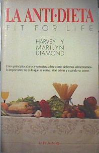 La antidieta Fit For life | 140642 | Diamond, Marilyn/Diamond, Harvey