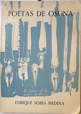Poetas de Osuna | 126976 | Soria Medina, Enrique/Jose Mª Barrera Lopez ( Epilo)