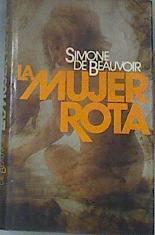 La Mujer Rota | 171 | Beauvoir, Simone De