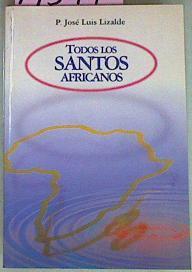 Todos Los Santos Africanos | 19549 | Lizalde Zueco Jose