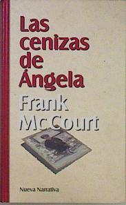Las cenizas de Ángela | 152191 | McCourt, Frank