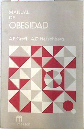 Manual de obesidad. | 73327 | Creff, Albert-Francois/Herschberg, A. D.