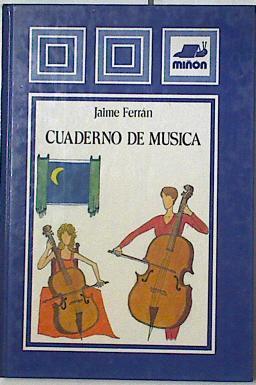 Cuaderno de Música | 128063 | Ferrán, Jaime