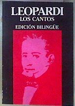Los cantos  Edición bilingüe | 185195 | Leopardi, Giacomo