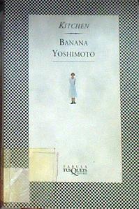 Kitchen | 187954 | Yoshimoto, Banana/Porta, Lourdes