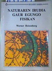 Naturaren irudia gaur egungo Fisikan | 159515 | Heisenberg, Werner