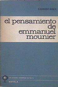 El Pensamiento De Emmanuel Mounier | 65844 | Moix Candide