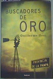 Buscadores de oro | 159664 | Orsi Caeiro, Guillermo