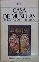 Casa De Muñecas El Pato Salvaje Espectros | 18575 | Ibsen Henrik