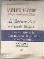 La Palabra de Dios en el Concilio Vaticano II. | 182147 | Anastasio Granados Obispo Auxiliar de Toledo