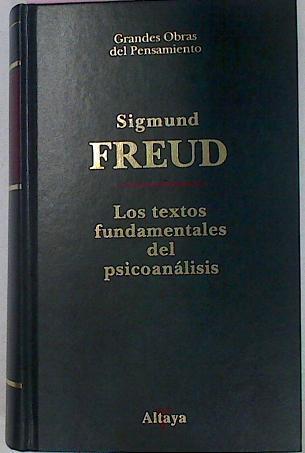 Los Textos Fundamentales Del Psicoanalisis | 12241 | Freud Sigmund
