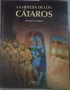 La herejia de los cátaros | 180043 | Marcus Cowper