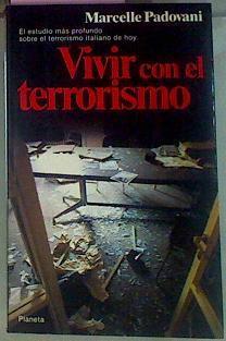 Vivir Con El Terrorismo El Modelo Italiano | 56585 | Padovani Marcelle