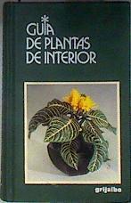 Guía de plantas de interior | 186451 | Serrano, Mercè/Chiusoli, Alessandro/Boriani, Maria Luisa