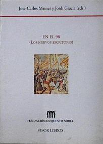 En el 98: (los nuevos escritores) | 145956 | Mainer, José-Carlos/Gracia, Jordi