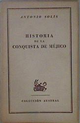 Historia de la Conquista de Mejico ( mexico ) | 143882 | Solis, Antonio