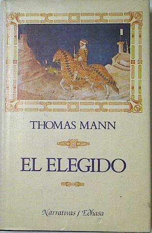 El elegido | 124906 | Mann, Thomas