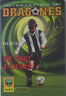 Un chut a ciegas | 122049 | Childs, Rob