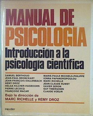 Manual de psicología - Introducción a la psicología clínica | 147061 | Richelle, Marc/Droz, Remy