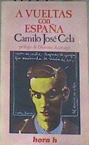 A vueltas con España | 177790 | Cela, Camilo José/Prólogo de, Dionisio Ridruejo