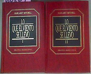 Lo Que El Viento Se Llevó 2 tomos | 60864 | Mitchell Margaret/y J. Gómez de la Serna., Traducción . Juan G. Luaces