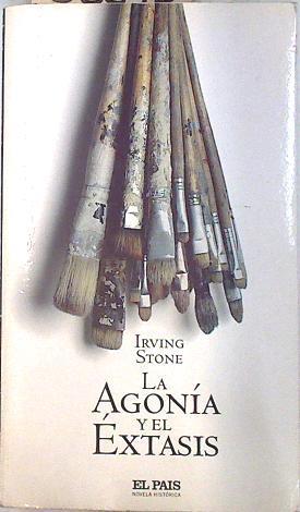 La agonía y el éxtasis | 88840 | Stone, Irving/.