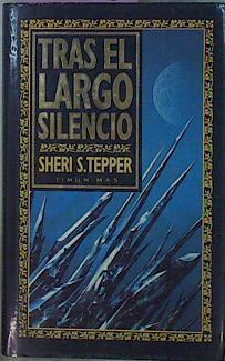 Tras El Largo Silencio | 59745 | Tepper Sheri S