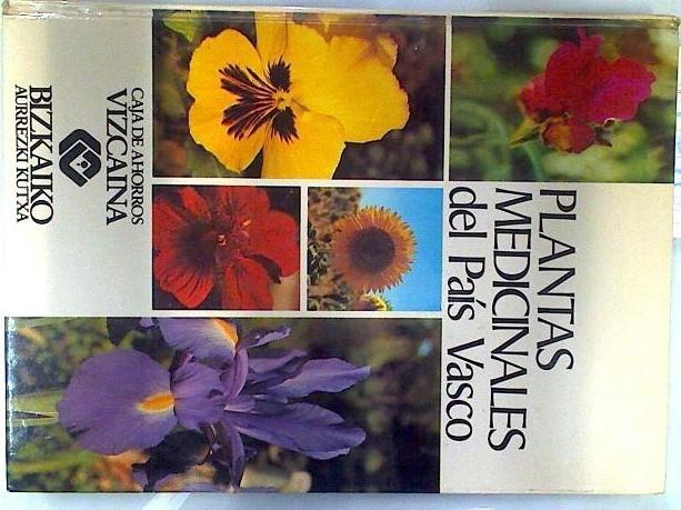 Plantas medicinales del Pais Vasco | 74316 | Crespo de Garbisu, Elvira
