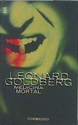 Medicina mortal | 149906 | Goldberg, Leonard