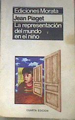 La representación del mundo en el niño | 76497 | Piaget, Jean