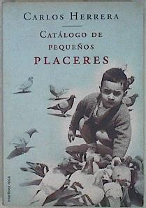 Catálogo de pequeños placeres | 146233 | Herrera, Carlos