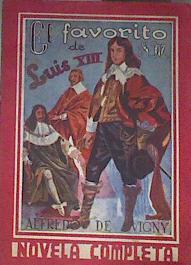 El favorito de S.M. Luis XIII | 178123 | Vigny, Alfredo de