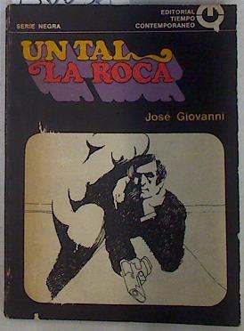 Un tal La Roca | 130056 | Giovanni, José