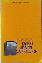 Diario de una resurreccion | 91075 | Rosales, Luis