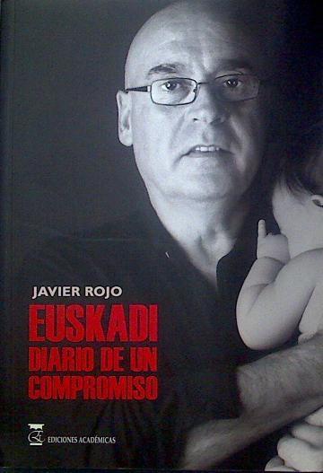 Euskadi Diario de un compromiso | 118145 | Javier Rojo