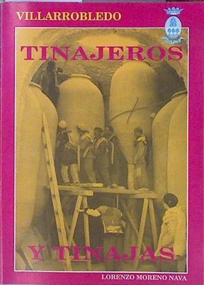 Villarobledo Tinajeros y tinajas | 146975 | Moreno Nava, Lorenzo