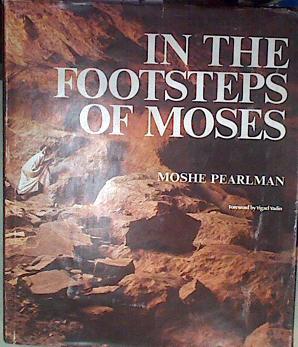 In the footsteps of Moses | 177966 | Pearlman, Moshe