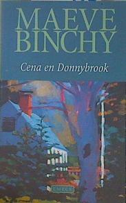 Cena en Donnybrook | 152177 | Binchy, Maeve
