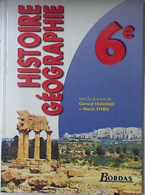Histoire géographie 6º | 97268 | Hugonie, Gérard/Stern, Marie