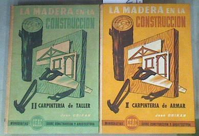 La madera en la construcción I-II | 170433 | Griñán, José