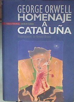 Homenaje a Cataluña | 178899 | Orwell, George