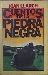 Cuentos De La Piedra Negra | 62149 | Llarch Joan